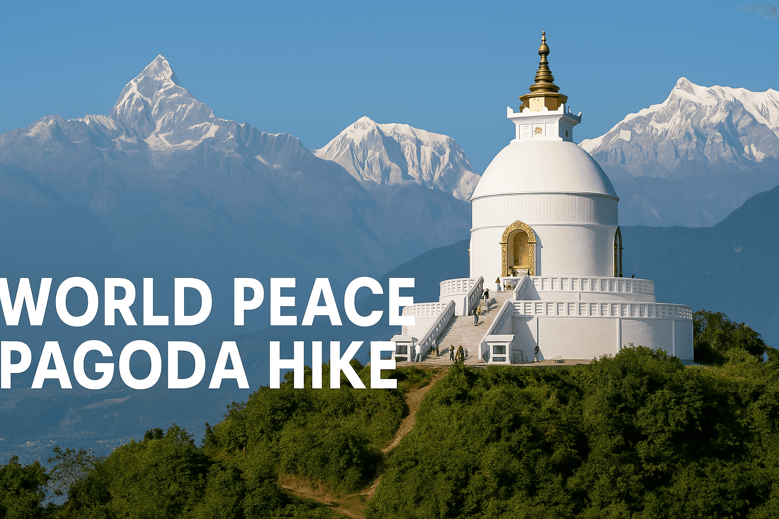 World Peace Pagoda Hike